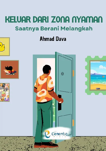 Keluar dari Zona Nyaman: Saatnya Berani Melangkah
