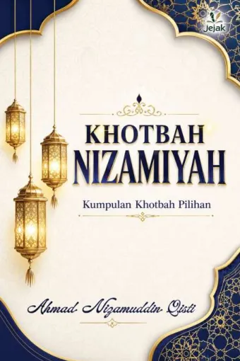 Khotbah Nizamiyah : Kumpulan Khotbah Pilihan