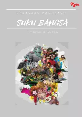 Kekayaan Bangsaku : Suku Bangsa