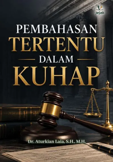 Pembahasan Tertentu dalam KUHAP