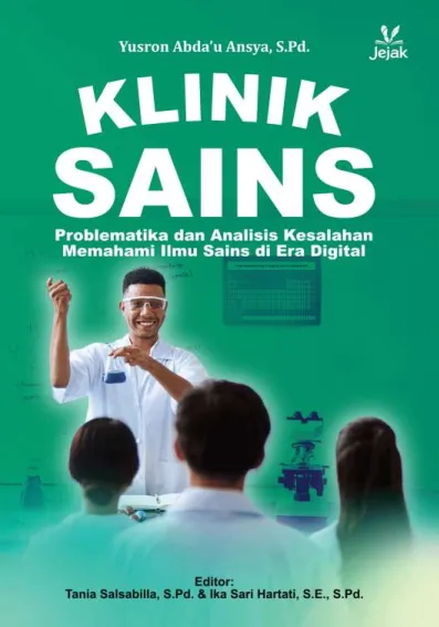 Klinik Sains : Problematika dan Analisis Kesalahan Memahami Ilmu Sains di Era Digital