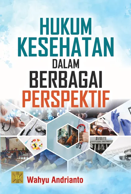 HUKUM KESEHATAN DALAM BERBAGAI PERSPEKTIF