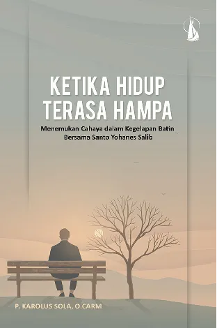 Ketika Hidup Terasa Hampa: Menemukan Cahaya dalam Kegelapan Batin Bersama Santo Yohanes Salib