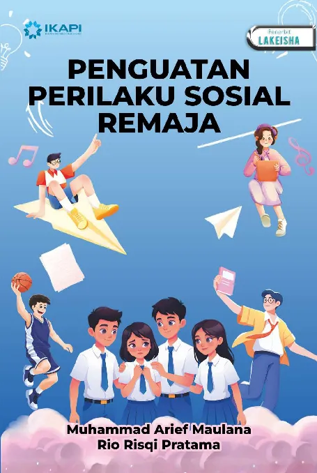 PENGUATAN PERILAKU SOSIAL REMAJA