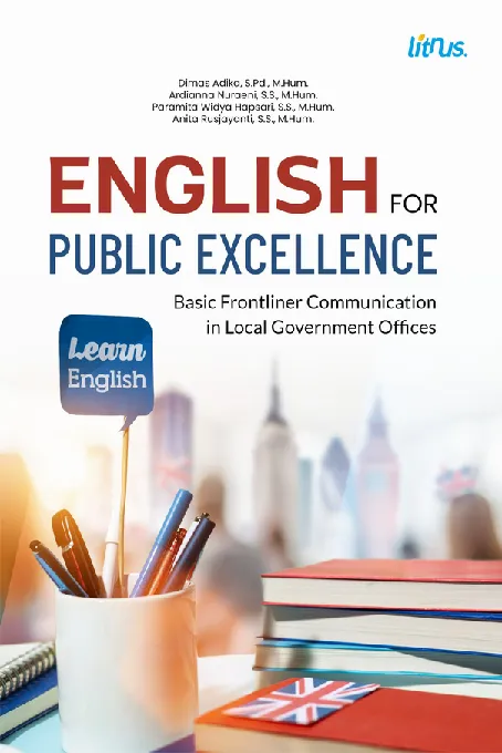 ENGLISH FOR PUBLIC EXCELLENCE: Basic Frontliner Communication in Local Government Offices