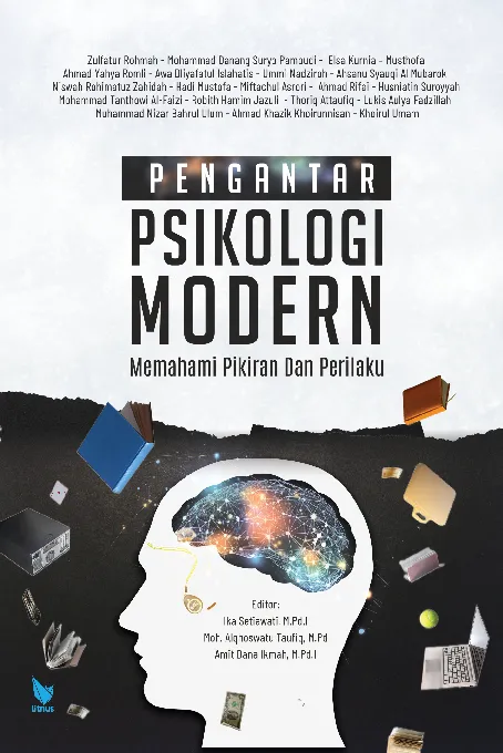 PENGANTAR PSIKOLOGI MODERN: Memahami Pikiran Dan Perilaku