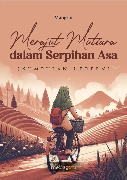 Merajut mutiara dalam serpihan asa