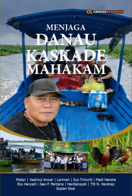 Menjaga Danau Kaskade Mahakam