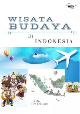 Wisata Budaya di Indonesia