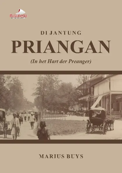 Di Jantung Priangan (In het Hart der Preanger)