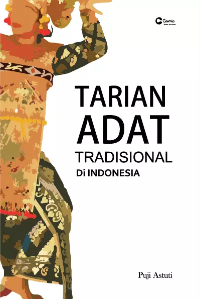 Tarian Adat Tradisional di Indonesia