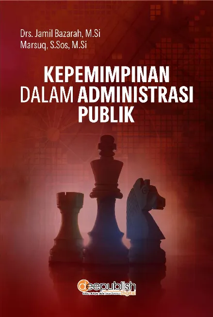 Kepemimpinan dalam Administrasi Publik