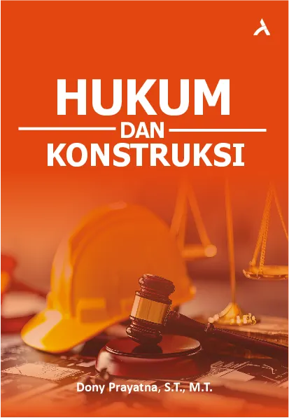 Hukum dan Konstruksi