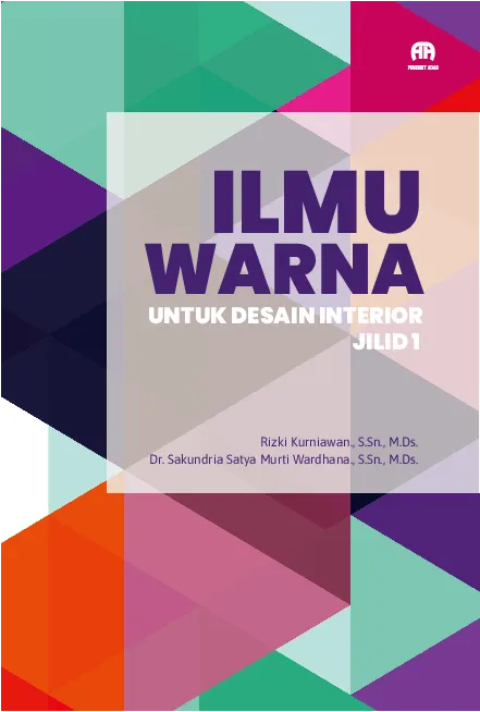 Ilmu Warna untuk Desain Interior Jilid 1
