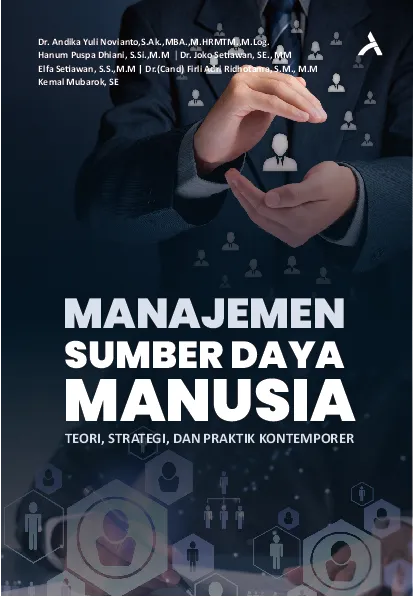 Manajemen Sumber Daya Manusia : Teori, Strategi, Dan Praktik Kontemporer