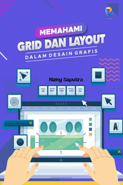 Memahami Grid dan Layout dalam Desain Grafis