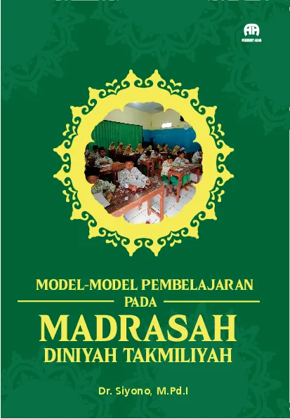 Model-Model Pembelajaran Pada Madrasah Diniyah Takmiliyah