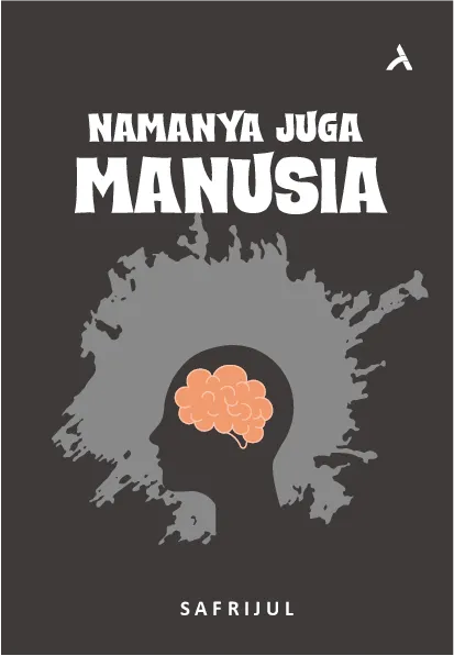 Namanya juga Manusia