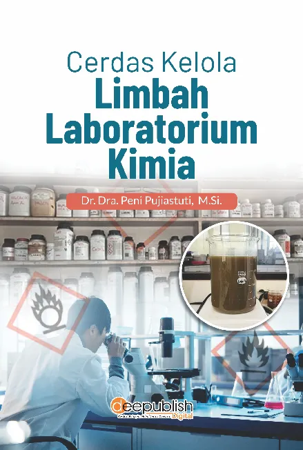 Cerdas Kelola Limbah Laboratorium Kimia
