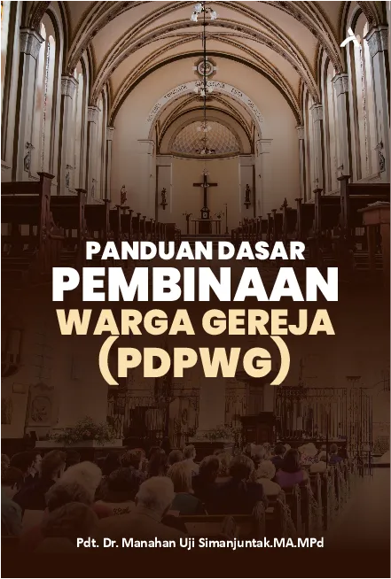 Panduan Dasar Pembinaan Warga Gereja (PDPWG)