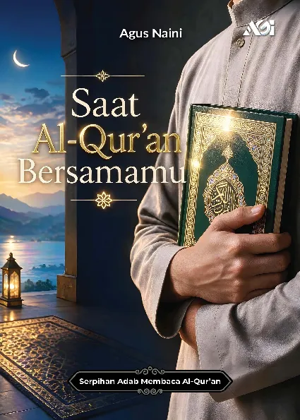 Saat Al-Quran bersamamu