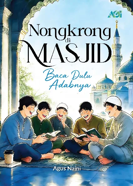 Nongkrong di masjid baca dulu adabnya