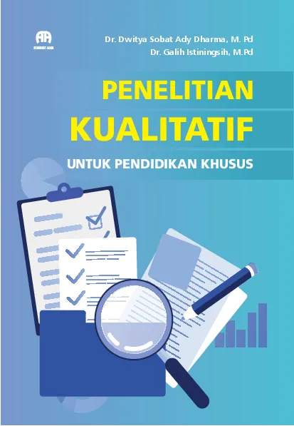 Penelitian Kualitatif untuk Pendidikan Khusus