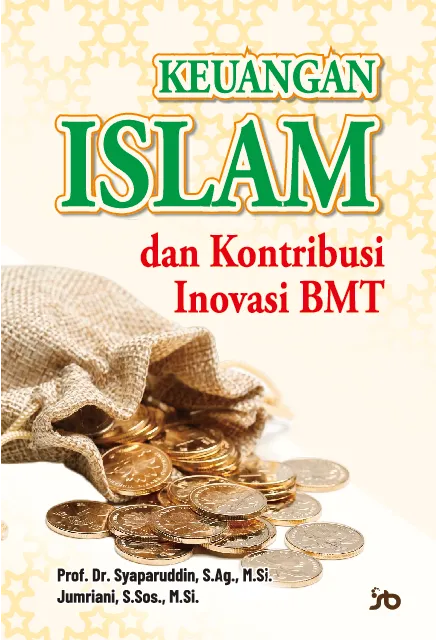 Keuangan islam & kontribusi inovasi BMT