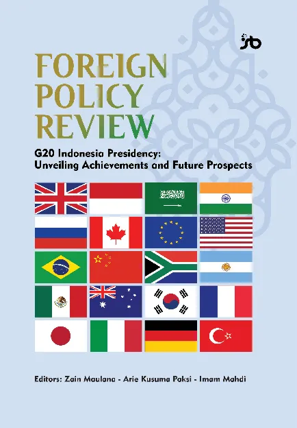 Foreign policy review G20 Indonesia presidency : unveiling achievements and future prospects