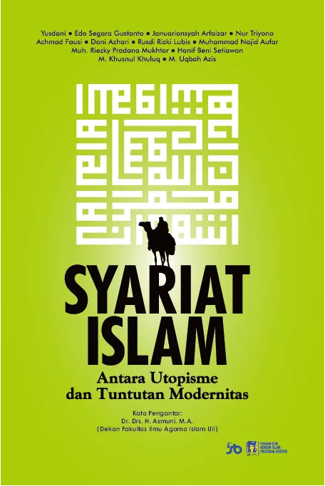 Syariat Islam Antara Utopisme & Tuntutan Modernitas