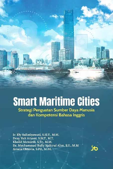 Smart maritime cities : strategi penguatan sumber daya manusia dan kompetensi bahasa Inggris
