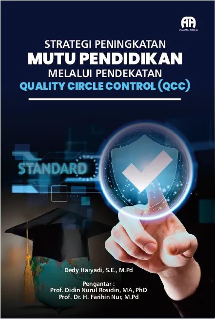 Strategi Peningkatan Mutu Pendidikan melalui Pendekatan Quality Circle Control (QCC)