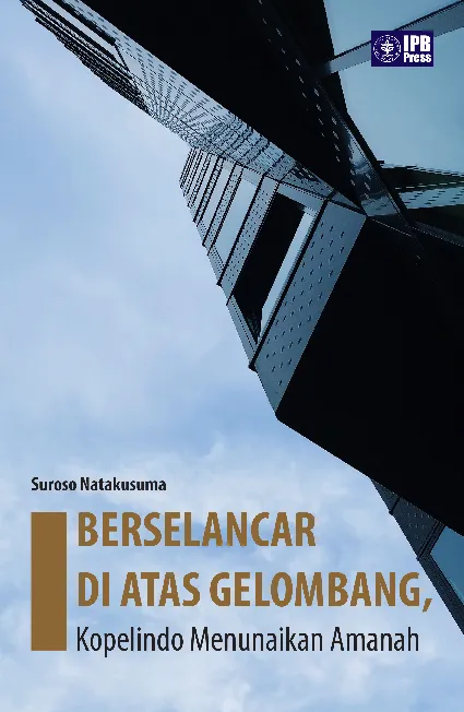 Berselancar di atas gelombang, Kopelindo Menunaikan Amanah