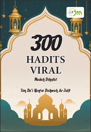 300 hadits populer untuk hafalan