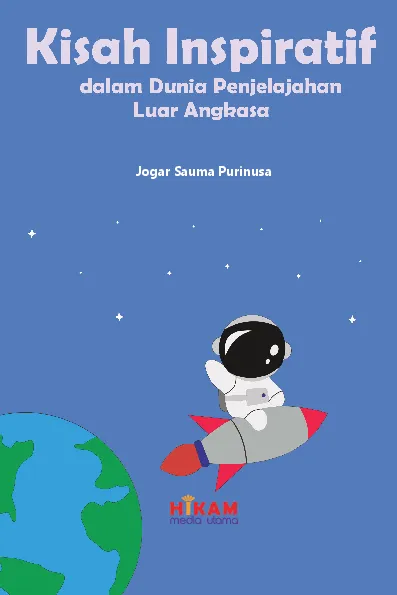 Kisah Inspiratif - dalam Dunia Penjelajahan Luar Angkasa