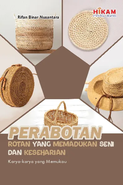 Perabotan Rotan yang Memadukan Seni dan Keseharian - Karya-karya Memukau