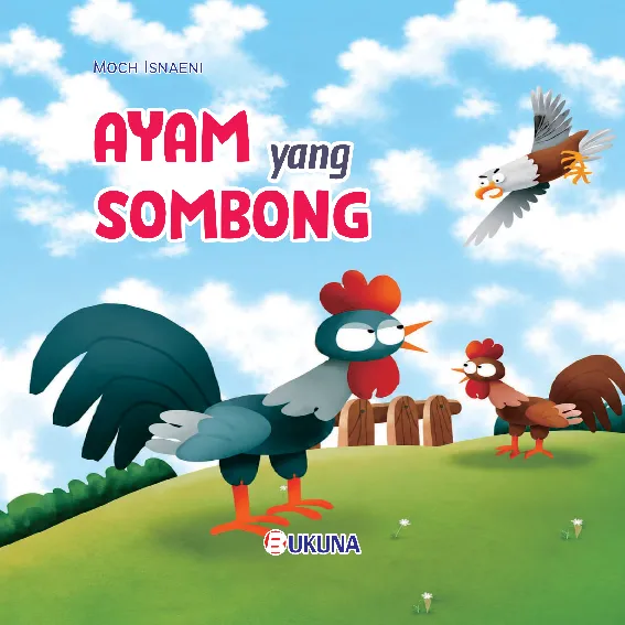 Ayam yang Sombong