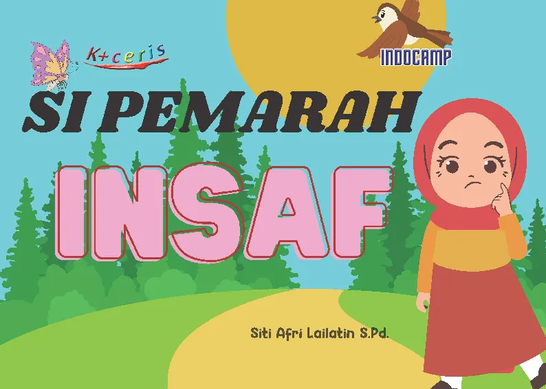 Si Pemarah Insaf