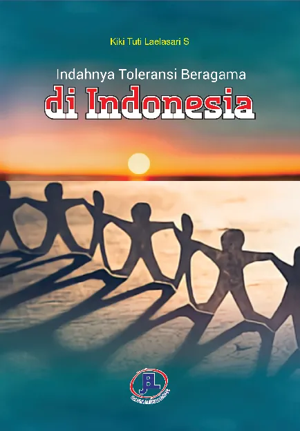 Indahnya Toleransi Beragama di Indonesia