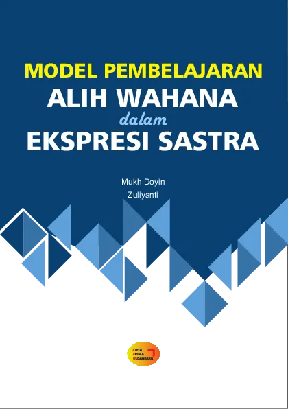 Model pembelajaran alih wahana dalam ekspresi sastra