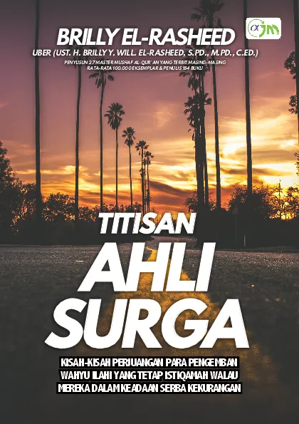 Titisan ahli surga : kisah ajaib penghafal al-Qur`an