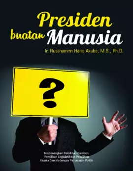 Presiden Buatan Manusia