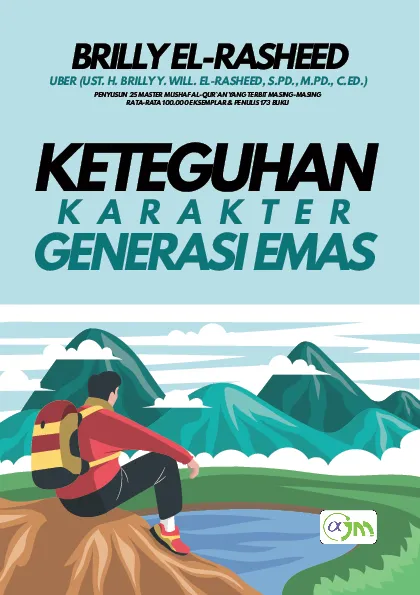 Keteguhan karakter generasi emas