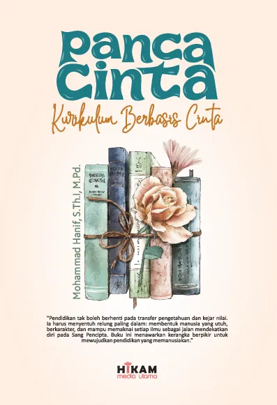 Panca Cinta; Kurikulum Berbasis Cinta