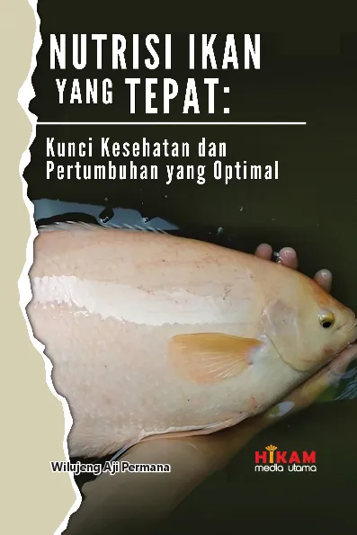 Nutrisi Ikan yang Tepat - Kunci Kesehatan dan Pertumbuhan yang Optimal