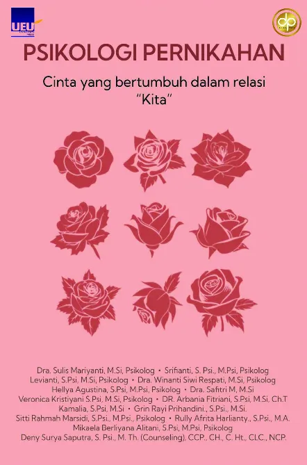 Psikologi Pernikahan: Cinta yang Bertumbuh dalam Relasi "Kita"