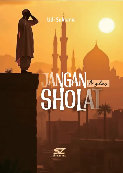 Jangan  Malas Sholat