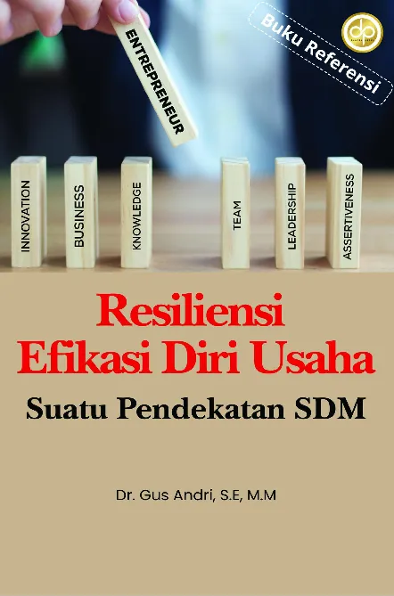 Resiliensi Efikasi Diri Usaha Suatu Pendekatan SDM