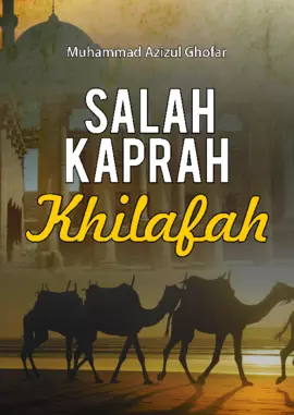 SALAH KAPRAH KHILAFAH 