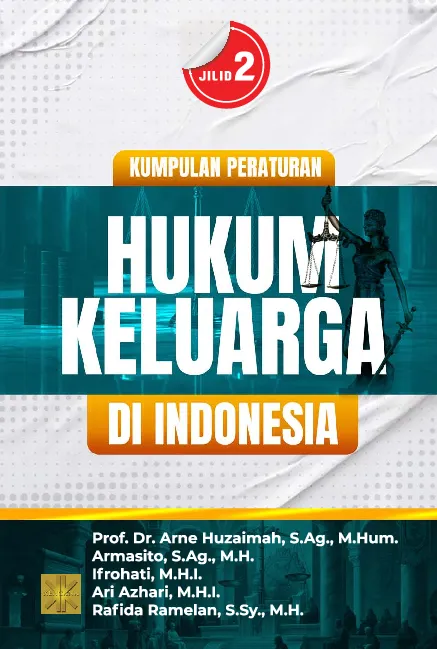 KUMPULAN PERATURAN HUKUM KELUARGA DI INDONESIA JILID 2